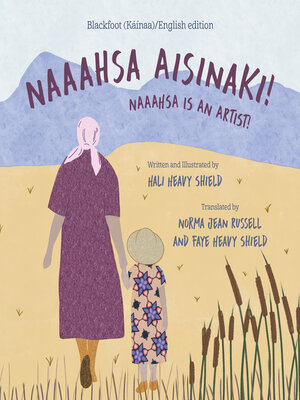 cover image of Naaahsa Aisinaki! / Naaahsa is an Artist!